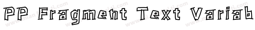 PP Fragment Text Variable Regular字体转换